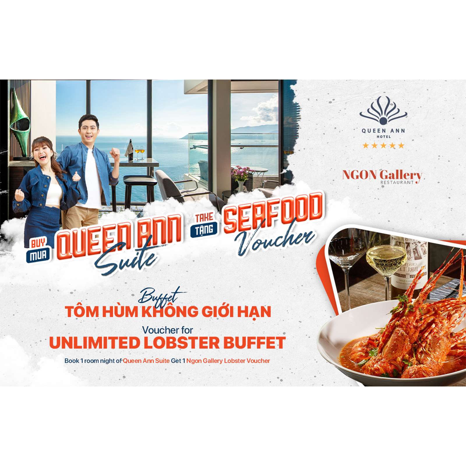 A luxurious journey worthy of class with a 5-star Queen Ann Suite night stay and Unlimited Lobster buffet Ngon Gallery Voucher.